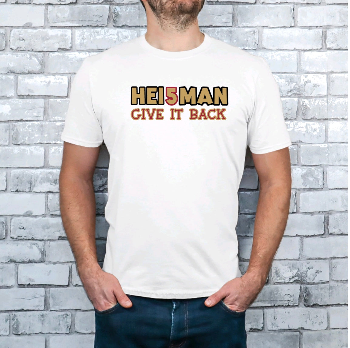 Trojans | USC Heisman (Hei5man) GIVE IT BACK! Tshirt, Sweatshirt, or Hoody