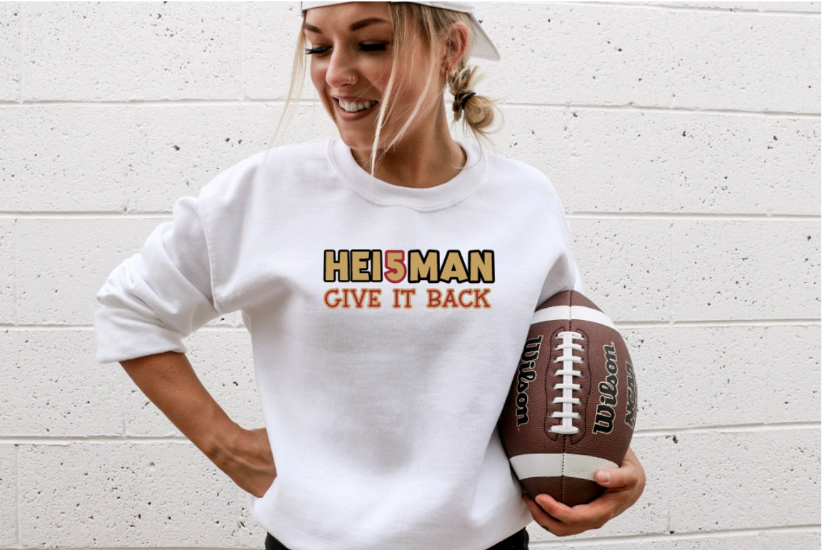 Trojans | USC Heisman (Hei5man) GIVE IT BACK! Tshirt, Sweatshirt, or Hoody