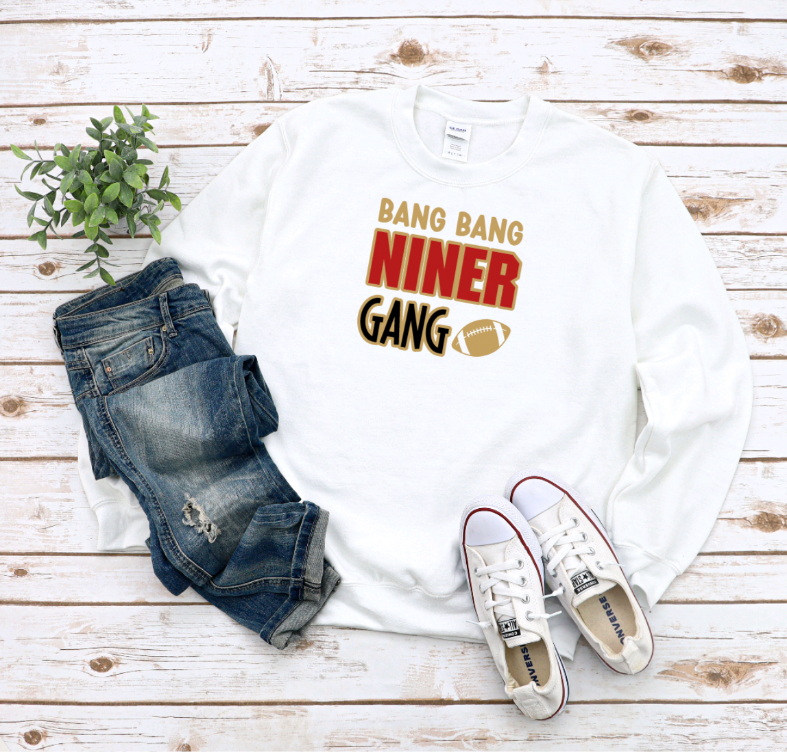 49ers BANG BANG NINER GANG TShirt, Sweatshirt, or Hoody