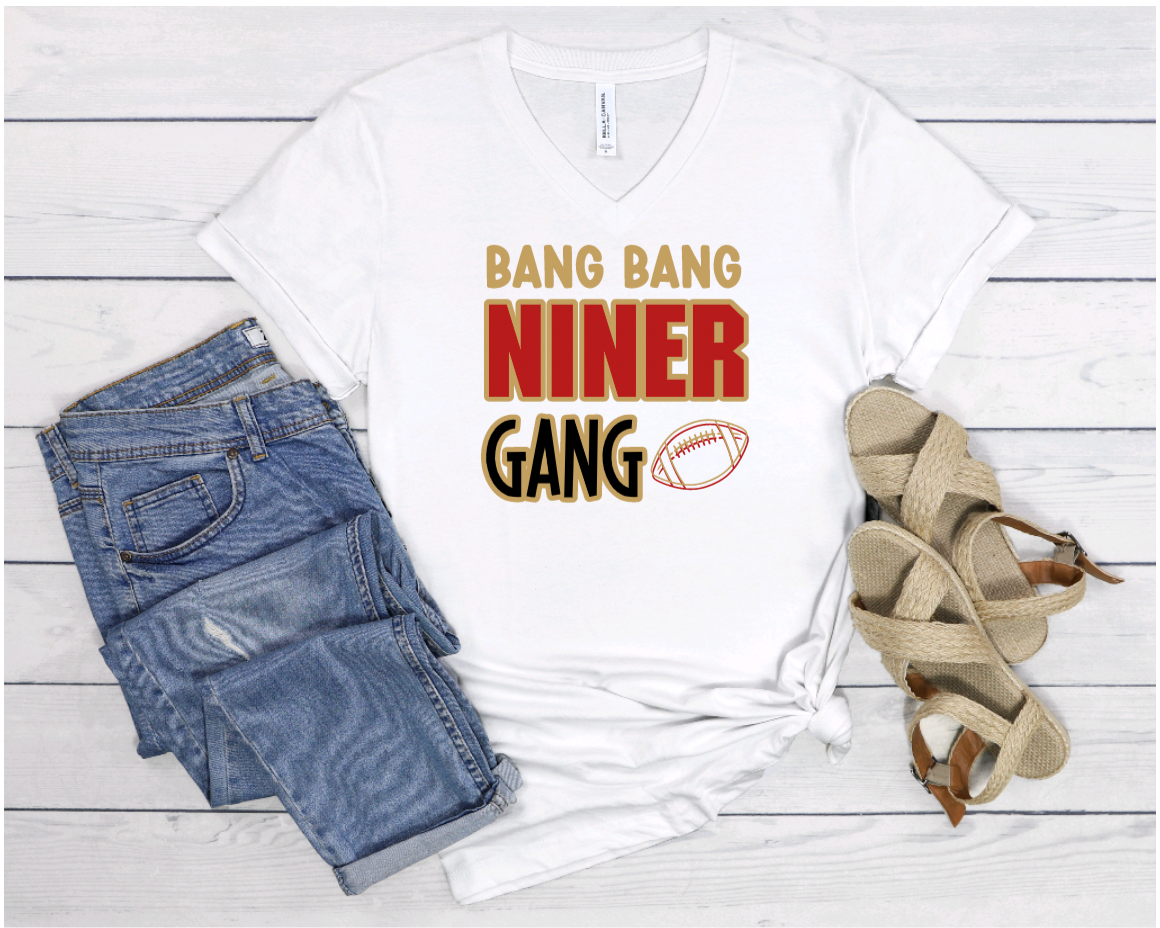 49ers BANG BANG NINER GANG TShirt, Sweatshirt, or Hoody